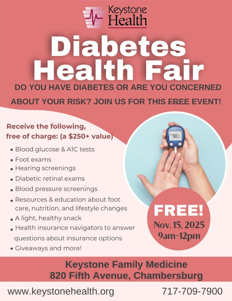 Flyer for a Diabetes Health Fair hosted by Keystone Health. It lists free offerings like blood glucose tests, health screenings, and snacks. Event is Nov. 15, 2025, 9am–12pm, at 820 Fifth Ave, Chambersburg, with contact info below.